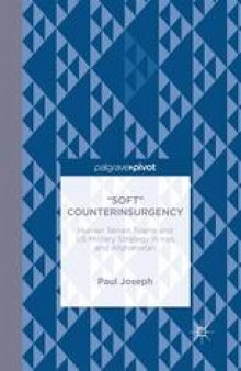 “Soft” Counterinsurgency: Human Terrain Teams and US Military Strategy in Iraq and Afghanistan