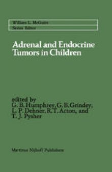 Adrenal and Endocrine Tumors in Children: Adrenal Cortical Carcinoma and Multiple Endocrine Neoplasia