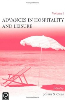 Advances in Hospitality and Leisure, Volume 1