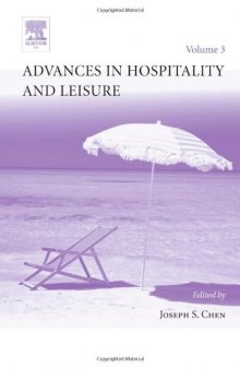 Advances in Hospitality and Leisure, Volume 3 (Advances in Hospitality and Leisure)