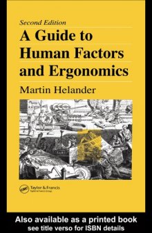 A Guide to Human Factors and Ergonomics  