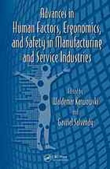 Advances in human factors, ergonomics, and safety in manufacturing and service industries