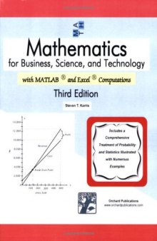 Mathematics for Business, Science, and Technology - with MATLAB and Excel Computations, Third Edition