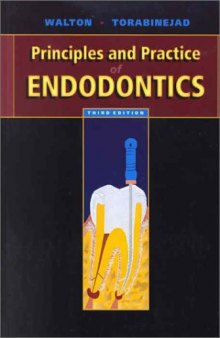 Principles and Practice of Endodontics 3rd Edition