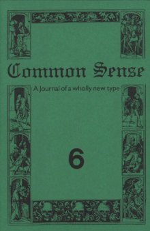 Common Sense: Journal of the Edinburgh Conference of Socialist Economists vol 6