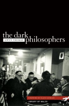 The Dark Philosophers (1946) (Library of Wales)