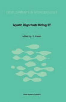 Aquatic Oligochaete Biology: Proceedings of the 4th International Symposium on Aquatic Oligochaete Biology
