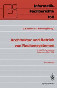 Architektur und Betrieb von Rechensystemen: 10. GI/ITG-Fachtagung Paderborn, 9.–11. März 1988 Proceedings