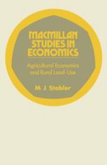 Agricultural Economics and Rural Land-use