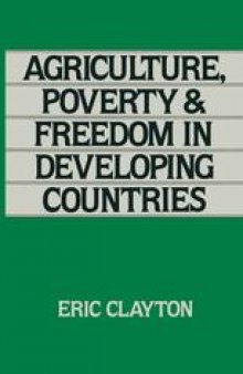 Agriculture, Poverty and Freedom in Developing Countries
