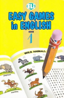 Easy Games in English (Easy Word Games in Five Languages, Book 1)