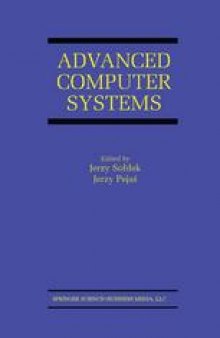 Advanced Computer Systems: Eighth International Conference, ACS ‘2001 Mielno, Poland October 17–19, 2001 Proceedings