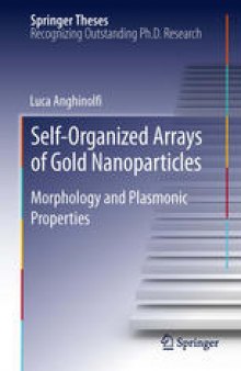 Self-Organized Arrays of Gold Nanoparticles: Morphology and Plasmonic Properties