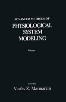 Advanced Methods of Physiological System Modeling: Volume 3