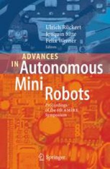 Advances in Autonomous Mini Robots: Proceedings of the 6-th AMiRE Symposium