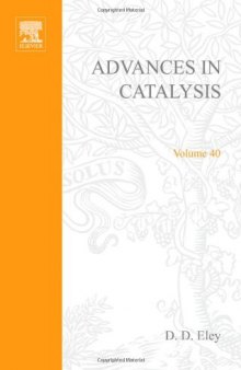 Advances in Catalysis, Vol. 40