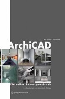 ArchiCAD: Virtuelles Bauen praxisnah