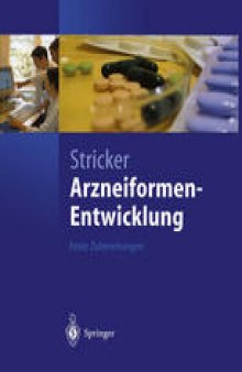 Arzneiformen-Entwicklung: Feste Zubereitungen