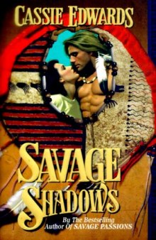 Savage Shadows (Savage (Leisure Paperback))