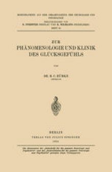 Zur Phänomenologie und Klinik des Glücksgefühls