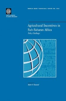 Agricultural incentives in Sub-Saharan Africa: policy challenges, Volumes 23-444