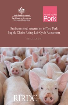 Environmental Assessment of Two Pork Supply Chains using Life Cycle Assessment