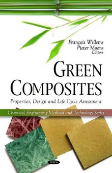 Green Composites: Properties, Design and Life Cycle Assessment