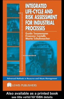 Integrated Life-Cycle and Risk Assessment for Industrial Processes (Advanced Methods in Resource & Waste Management)