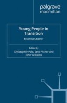 Young People in Transition: Becoming Citizens?