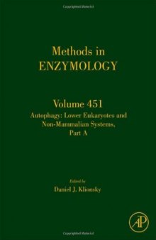 Autophagy:  Lower Eukaryotes and Non-Mammalian Systems