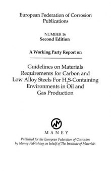B0766 Guidelines on materials requirements for carbon and low alloy steels for H2S-containing environments in oil and gas production (EFC 16) (matsci)