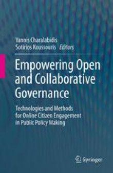Empowering Open and Collaborative Governance: Technologies and Methods for Online Citizen Engagement in Public Policy Making