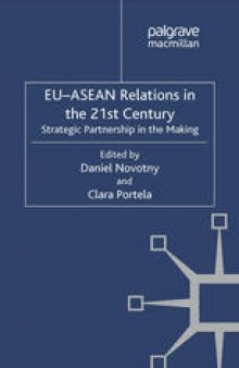 EU-ASEAN Relations in the 21st Century: Strategic Partnership in the Making