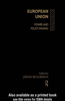 European Union: Power and Policy-Making (European Public Policy)