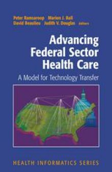 Advancing Federal Sector Health Care: A Model for Technology Transfer