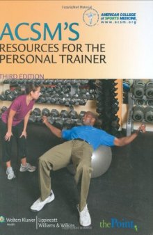 ACSM's Resources for the Personal Trainer (American College Sports Medici)
