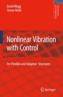 Nonlinear Vibration with Control: For Flexible and Adaptive Structures