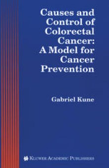 Causes and Control of Colorectal Cancer: A Model for Cancer Prevention
