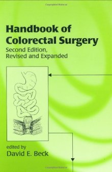 Handbook of Colorectal Surgery, Second Edition,