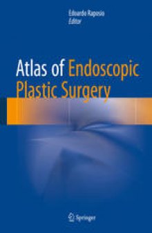 Atlas of Endoscopic Plastic Surgery