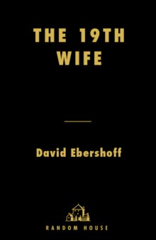 The 19th Wife  