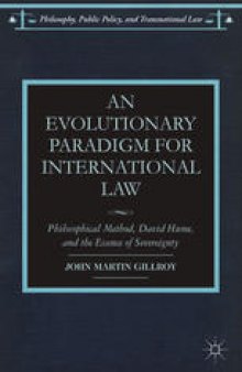 An Evolutionary Paradigm for International Law: Philosophical Method, David Hume, and the Essence of Sovereignty