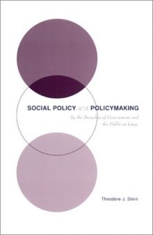 Social Policy & Policymaking by the Branches of Government and the Public-at-Large
