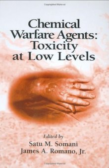 Chemical Warfare Agents: Toxicity at Low Levels