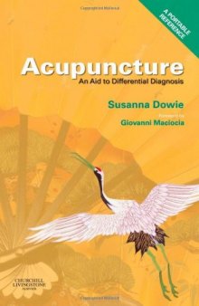 Acupuncture: an Aid to Differential Diagnosis: A Portable Reference