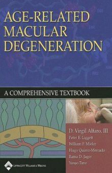 Age-related macular degeneration : a comprehensive textbook