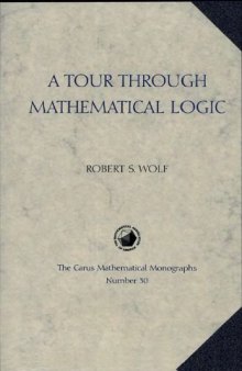 A tour through mathematical logic