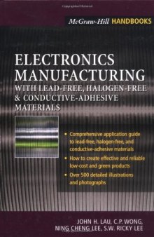 Electronics Manufacturing with Lead-Free Halogen-Free and Conductive-Adhesive