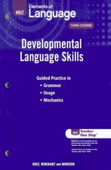 Elements of Language, Grade 9 Developmental Language Skills: Holt Elements of Language Third Course (Eolang 2009)  