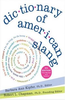 Dictionary of American Slang: 4th Edition